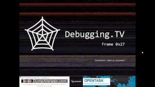 Debugging.TV Frame 0x27