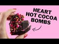HOW TO MAKE HOT COCOA BOMBS FOR VALENTINE’S DAY!