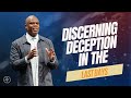 PT 5 | Discerning Deception | HOW GOD DEALS WITH NATIONS | James E. Ward Jr. | INSIGHT Church