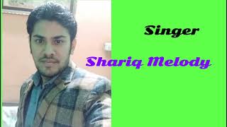 Likhe jo khat tujhe sung by Shariq Melody