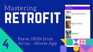 Retrofit Tutorial #4 - Parsing JSON from Array using Retrofit - [Movie App 2]