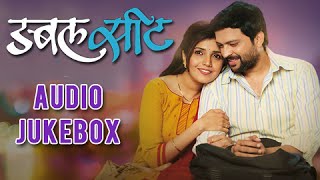 Double Seat - All Songs - Audio Jukebox - Ankush Choudhary, Mukta Barve