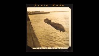 SONIA DADA- THE RIVER RUNS SLOW