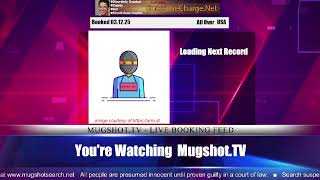 Mugshot TV - Live Arrest Booking Video Stream