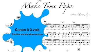 Make Tume Papa / Traditionnel Mozambique / Guide voix tutti