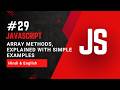 Array Methods in JavaScript | All Methods Explained with Examples | map, filter, reduce & more