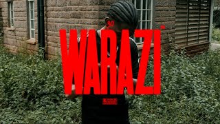 30 - WARAZI (OFFICIAL MUSIC VIDEO)