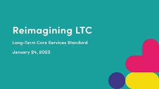 Long-Term Care Services Standard | Reimagining LTC