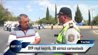 Yol polisi Tərtərdə reyd keçirib, 30 sürücü cərimələnib