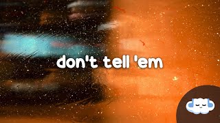 Jeremih & YG - Don't Tell 'Em (Clean - Lyrics)