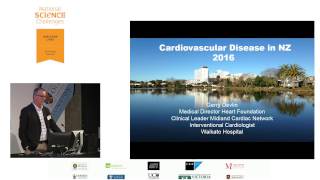 Healthier Lives 2016 Kōrero Tahi – Overview: Cardiovascular disease in NZ (Gerry Devlin)