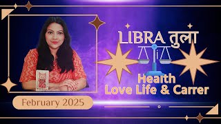 💕♎ Libra (Tula) Love Tarot Reading | February 2025 | तुला लव लाइफ़ | Health, Love Life \u0026 Career