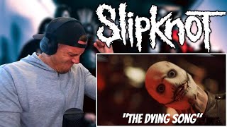 Slipknot - The Dying Song (Time To Sing) REACTION!! | MarbenTheSaffa Reacts