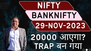 Nifty Prediction and Bank Nifty Analysis for Wednesday | 29 November 2023 | Bank NIFTY Tomorrow