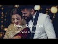 Saawli Saloni Teri | Slowed & Reverb | Sanu Kumar & Alka Yagnik | Reverb Wallah