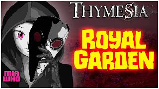 Royal Garden 100% Thymesia Walkthrough