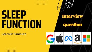 Sleep Function in JavaScript | Frontend Interview | FAANG