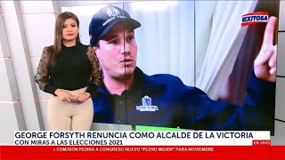 🔴🔵George Forsyth renuncia como alcalde de La Victoria con miras a las elecciones 2021