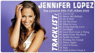 Jennifer Lopez Greatest Hits Full Album HQ 💝 - Top 30 Best Songs of Jennifer Lopez Playlist 2022 💝💝