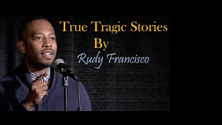 Listen to this if you are sad |True Stories by Rudy Francisco | Change your life
