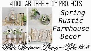 4 DOLLAR TREE DIYS FARMHOUSE SPRING DECOR PROJECTS