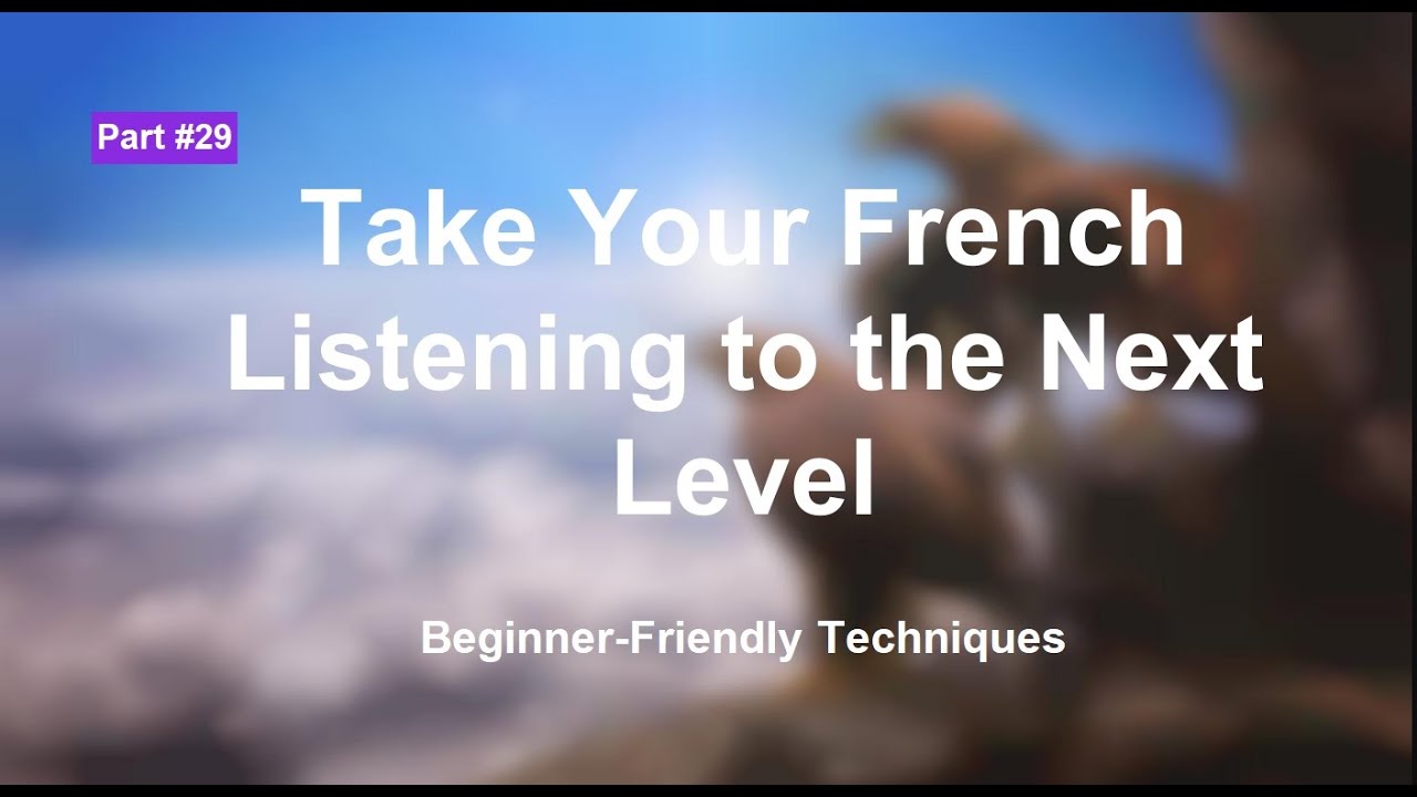 60 French Listening Comprehension Exercises For Beginners Part 29 - YouTube