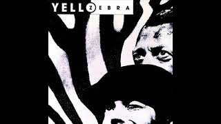 Yello - Zebra (Vinyl) Part 1 (HQ)