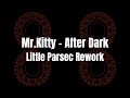 Little Parsec - After Dark Rework [Instrumental]