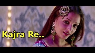Kajra Re: Bunty Aur Babli | Amitabh Bachchan| Abhishek | Aishwarya Rai |Lyrics|Bollywood Hindi Songs