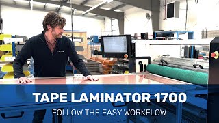 New Tape Laminator 1700 - Step by Step Easy Workflow