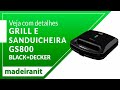 Veja com Detalhes Grill e Sanduicheira GS800 Black+Decker na Madeiranit!