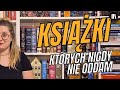 Książki, których NIGDY się nie pozbędę