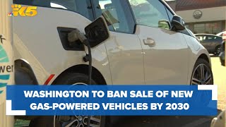 Washington to ban the sale of new gasoline cars by 2030