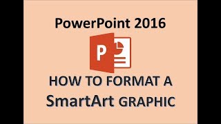 PowerPoint 2016 - Format Diagrams