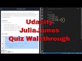Udacity - JuliaJames Quiz Walthrough - JavaScript