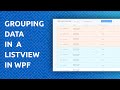 Data Grouping In a ListView [WPF]