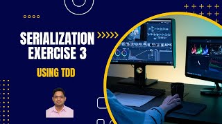 65 - Java Serialization - Exercise 3