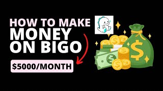 SIDE HUSTLE 2025 | HOW TO MAKE A-LOT OF MONEY ON BIGO LIVE