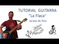 🎸 La Flaca - JARABE DE PALO 🤩 - Como tocar, tutorial guitarra, acordes, letra, pdf y tablatura.