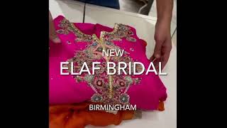 Elaf bridal new dresses