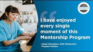 "I have enjoyed every single moment of this Mentorship Program" - Ishael Clemetson, ANA Member