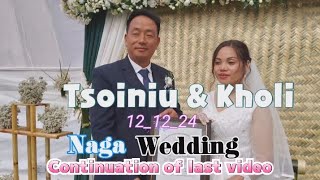 Continuation of last video|Tsoiniu & Kholi Khiamniungan Wedding Nagaland  Choklangan Baptist Church