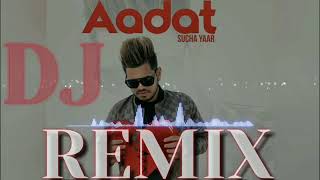Aadat remix full साउंड song
