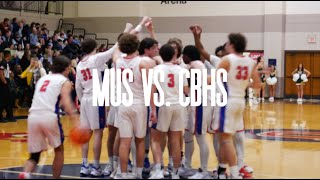 MUS vs. CBHS 2023 Basketball Hype Video