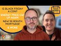 Is Black Friday a con? Energy price cap rise, 18 month mortgage & more (money news) #podcast ep439