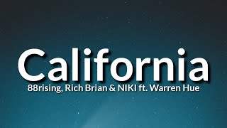 88rising, Rich Brian & NIKI - California (Lyrics) ft. Warren Hue