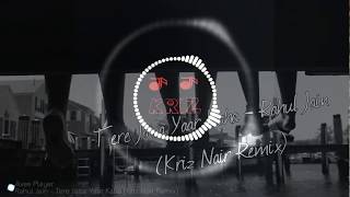 Tere Jaisa Yaar Kaha (Kriz Nair Remix) - Rahul Jain [A Song For Friendship]