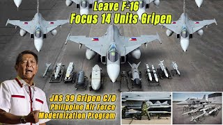 Leaving F-16: Philippines Focuses 14 Saab JAS 39 Gripen C/D Fighter Jets for Philippine Air Force