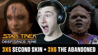 STAR TREK DS9 Second Skin + The Abandoned | 3x5 and 3x6 REACTION | FIRST TIME WATCHING!!