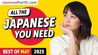 Your Monthly Dose of Japanese - Best of May 2023